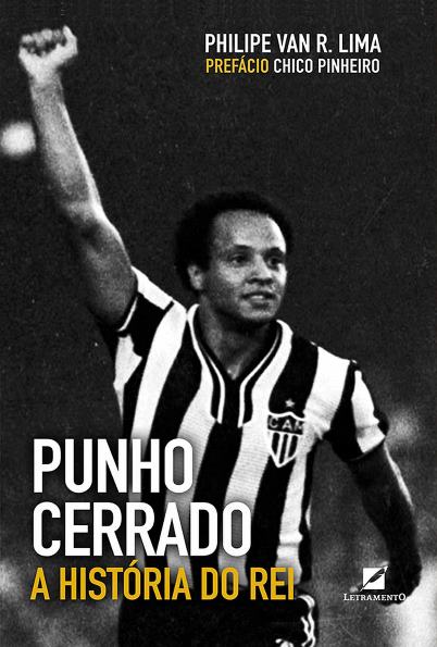 Livro Punho Cerrado - a historia do rei